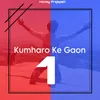 KUMHARO KE GAON 1